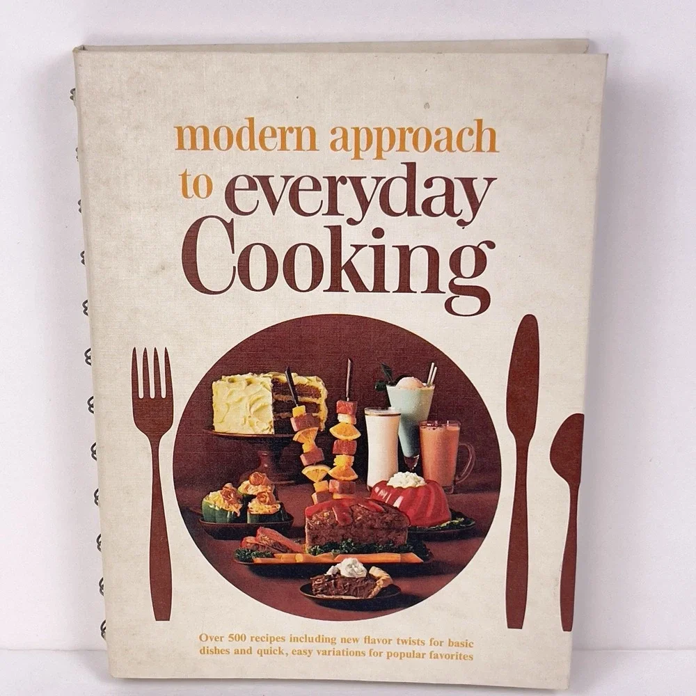 1966 American Dairy Association Modern Approach to Everyday Cooking HC Cookbook